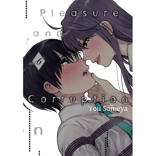 Pleasure & Corruption, Volume 6