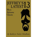 Jeffrey's Latest Thirteen: More Alabama Ghosts, Commemorative Edition