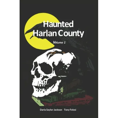 Haunted Harlan County: Volume 1