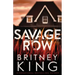 Savage Row: A Psychological Thriller