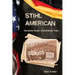 Stihl American: Exemplary People -- Extraordinary Times