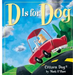 D is for Dog