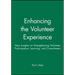 Enhancing the Volunteer Experience: New Insights on Strengthening Volunteer Participation, Learning, and Commitment