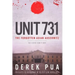 Unit 731: The Forgotten Asian Auschwitz