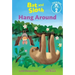Bat and Sloth Hang Around