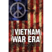 The Vietnam War Era: A Personal Journey