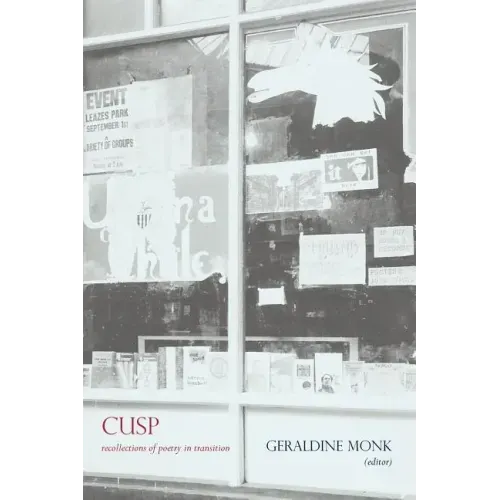Cusp: Recollections of Poetry in Transition