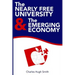 The Nearly Free University and the Emerging Economy: The Revolution in Higher Education