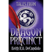 Tales from Dragon Precinct