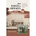 from Wah Lee to Chew Keen: The story of a pioneer Chinese family in North Cariboo