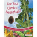 Can You Climb a Beanstalk?: Questions and Answers about Farm Crops