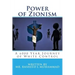 Power of Zionism: A 6,000 Year Journey To White Control