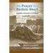The Prayer of a Broken Heart: Expository Discourses on Psalm 51