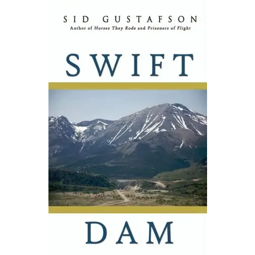 Swift Dam