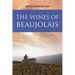 The Wines of Beaujolais