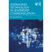 Leveraging Technology in Leadership Communication
