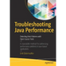 Troubleshooting Java Performance: Detecting Anti-Patterns with Open Source Tools
