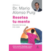 Resetea Tu Mente: Descubre de Lo Que Eres Capaz / Reset Your Mind (Biblioteca Mario Alonso Puig)