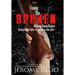 Fixing The Broken, Without Being Broken- Book 1