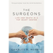 Surgeons: Life and Death in a Top Heart Center