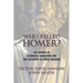 Who Killed Homer: The Demise of Classical Education and the Recovery of Greek Wisdom