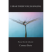 I Hear Their Voices Singing: Poems New & Selected