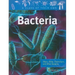 Bacteria: Staph, Strep, Clostridium, and Other Bacteria