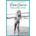 Screw Cancer: Becoming Whole