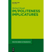 Im/Politeness Implicatures