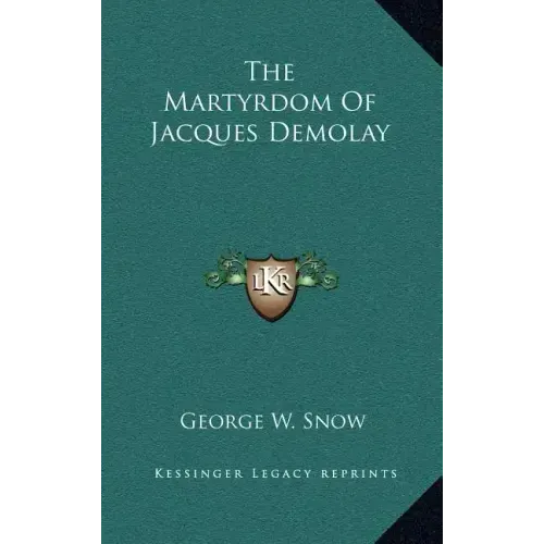 The Martyrdom of Jacques Demolay