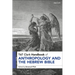 T&t Clark Handbook of Anthropology and the Hebrew Bible