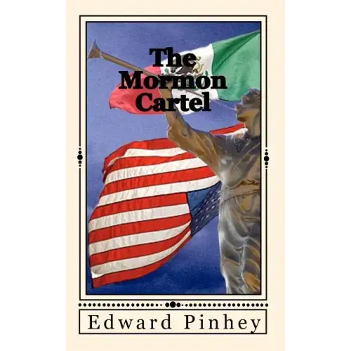 The Mormon Cartel