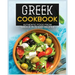 Greek Cookbook: Authentic Food from Greece In 70+ Easy Recipes