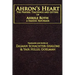 Ahron's Heart: The Prayers, Teachings and Letters of Ahrele Roth, a Hasidic Reformer