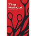 The Haircut: Stories & Fragments