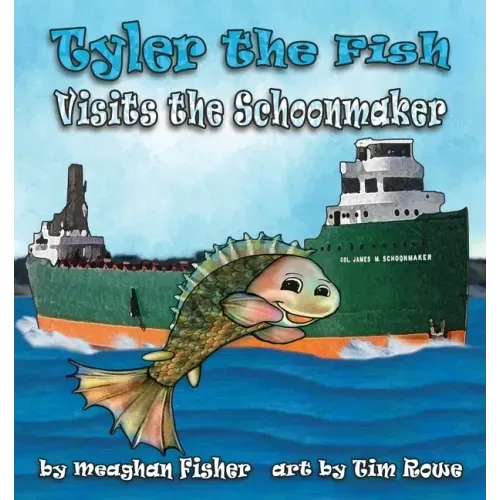 Tyler the Fish Visits the Schoonmaker
