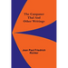 The Campaner Thal And Other Writings