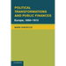 Political Transformations and Public Finances: Europe, 1650 1913