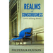 Realms of Consciousness: Levels of Energy Book 3