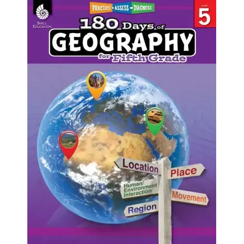 180 Days(tm) Geography for Fifth Grade: Practice, Assess, Diagnose
