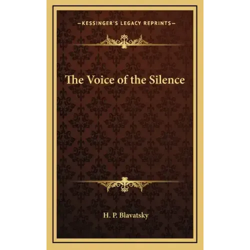 The Voice of the Silence