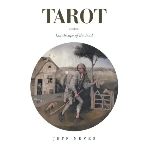 Tarot: Landscape of the Soul