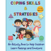 Coping Skills & Strategies: An activity book to help children learn feelings and emotions