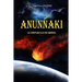Anunnaki: Le crépuscule de Nibirou