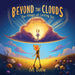 Beyond the Clouds: The Magic of Letting Go