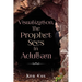 Visualization, The Prophet Sees In Adullam
