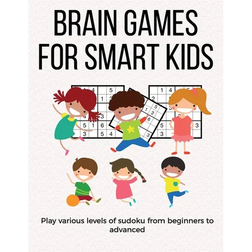 Brain Games for Smart Kids: puzzle gifts for kids who are clever - gifts for smart kids under 12 and the best sudoku puzzle for school kids - buy