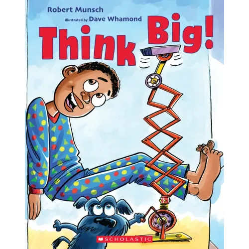 Think Big!
