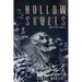 Hollow Skulls and Other Stories