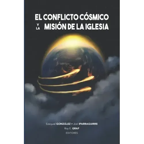 El conflicto cósmico y la misión de la Iglesia